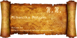 Mikeszka Mátyás névjegykártya